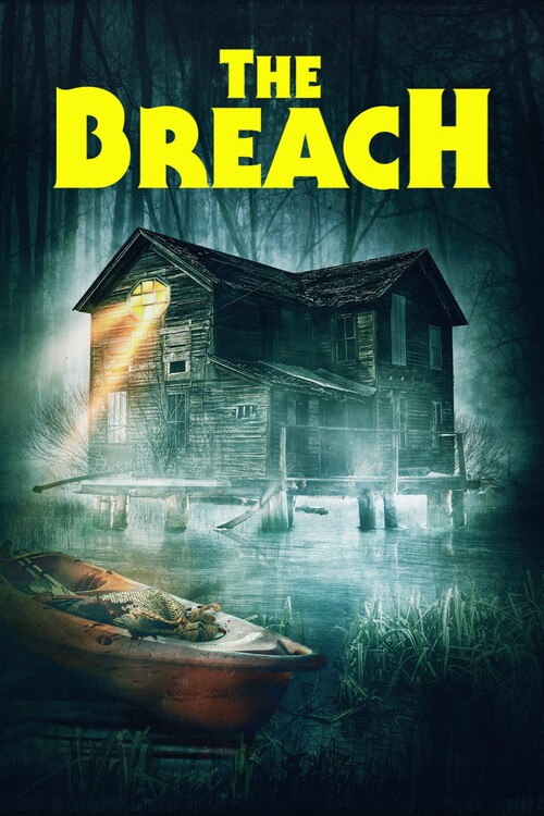Плакат The Breach (2022)