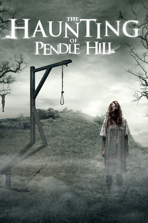 Плакат The Haunting of Pendle Hill (2022)