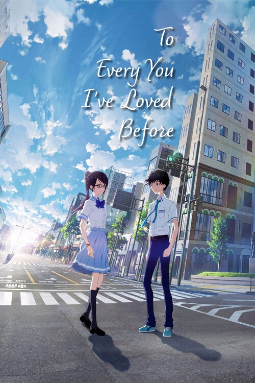 Плакат To Every You I_ve Loved Before (2022)