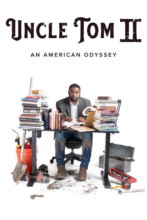 Плакат Uncle Tom II An American Odyssey (2022)