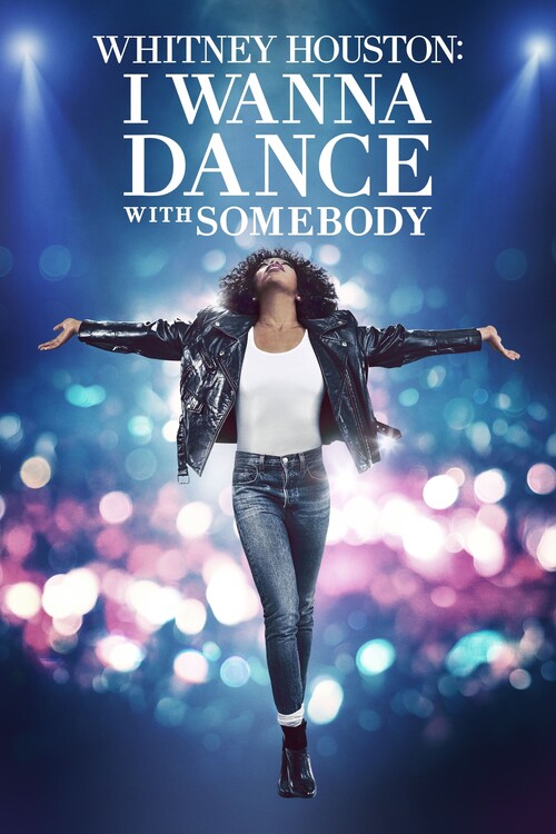 Плакат Whitney Houston I Wanna Dance with Somebody (2022)
