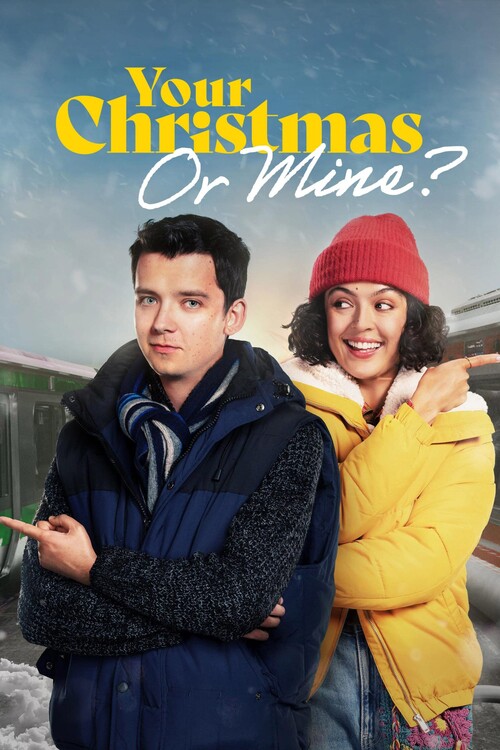 Плакат Your Christmas or Mine (2022)