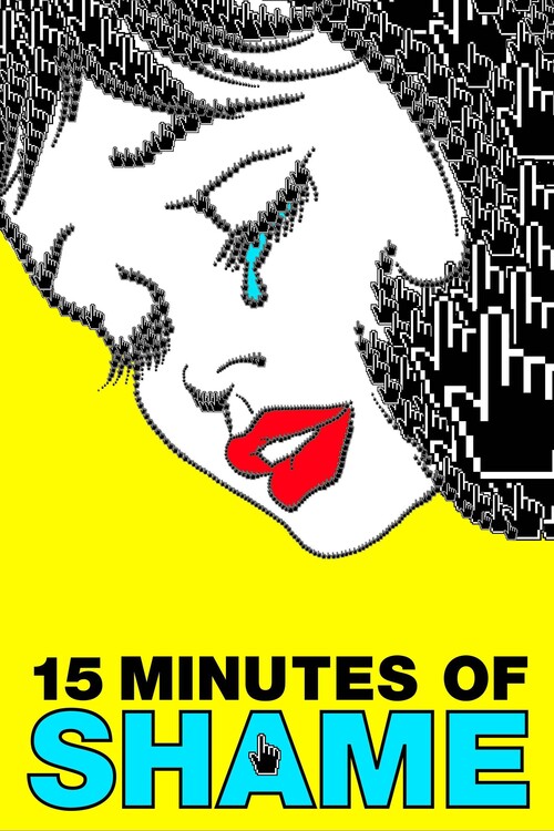 Плакат 15 Minutes of Shame (2021)