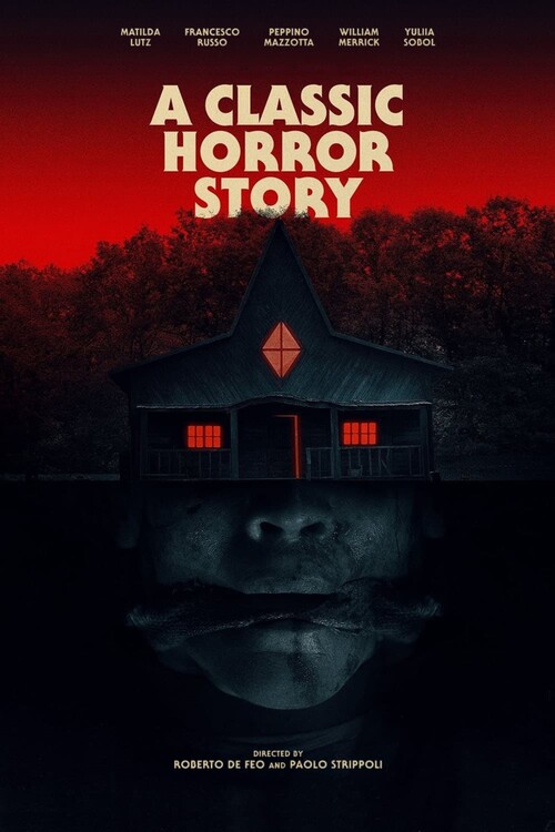 Плакат A Classic Horror Story (2021)