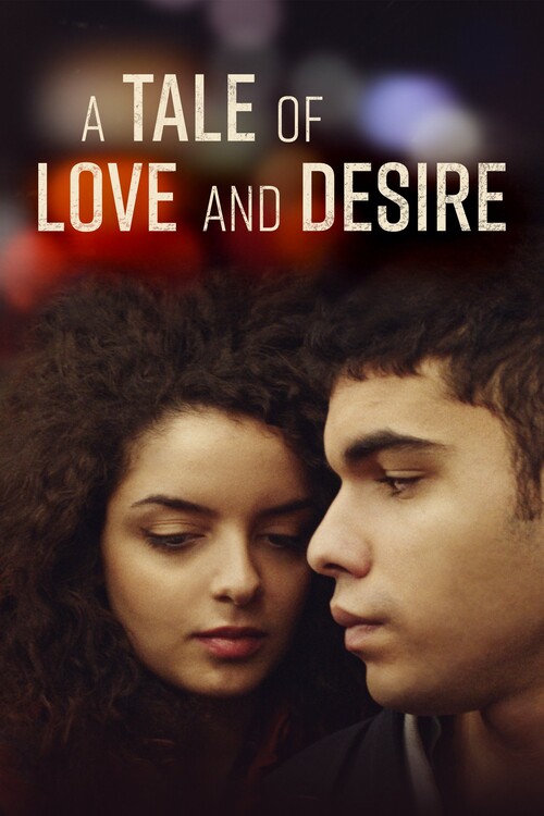 Плакат A Tale of Love and Desire (2021)