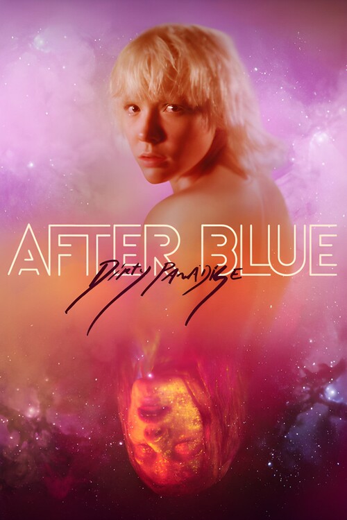 Плакат After Blue (Dirty Paradise) (2021)