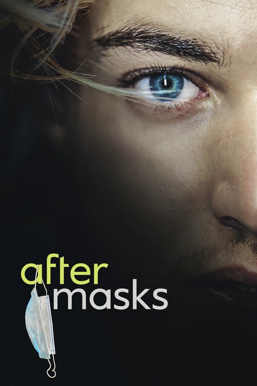 Плакат After Masks (2021)