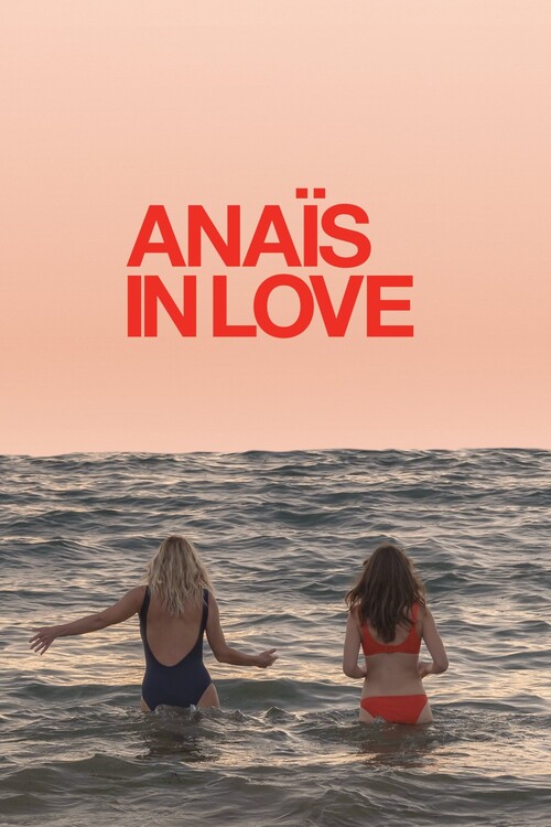 Плакат Anaïs in Love (2021)