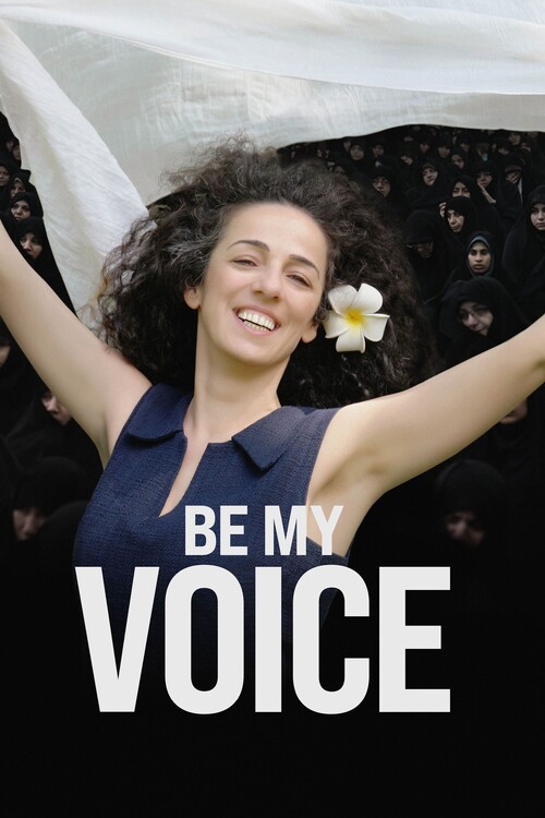 Плакат Be My Voice (2021)
