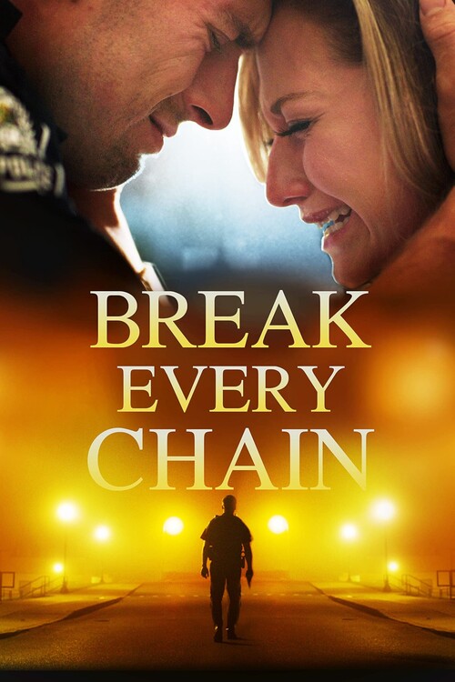 Плакат Break Every Chain (2021)