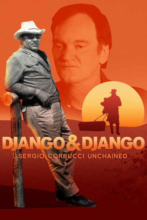 Плакат Django & Django Sergio Corbucci Unchained (2021)