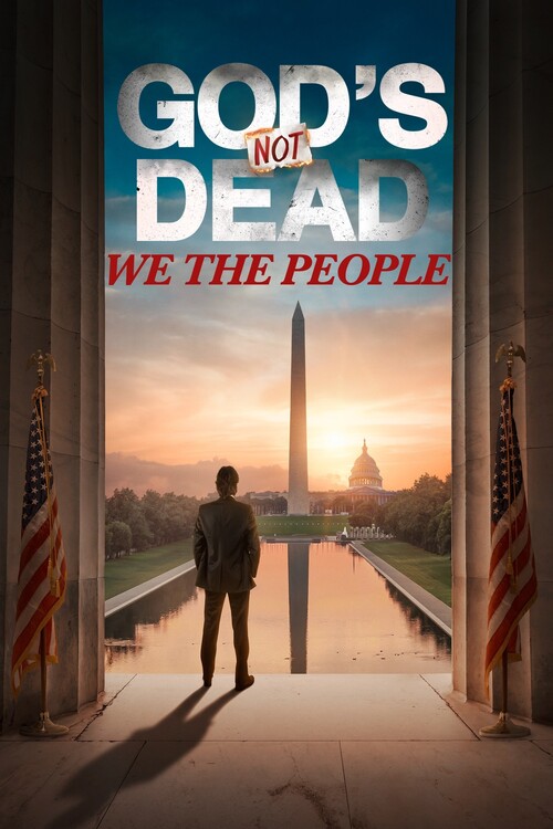Плакат God_s Not Dead We The People (2021)