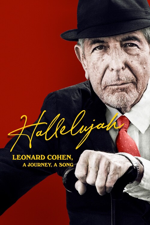 Плакат Hallelujah Leonard Cohen, a Journey, a Song (2022)