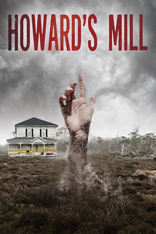 Плакат Howard’s Mill (2021)