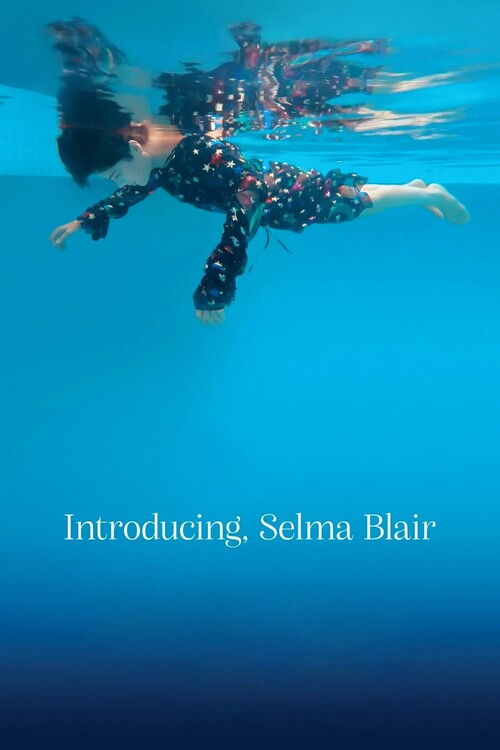 Плакат Introducing, Selma Blair (2021)