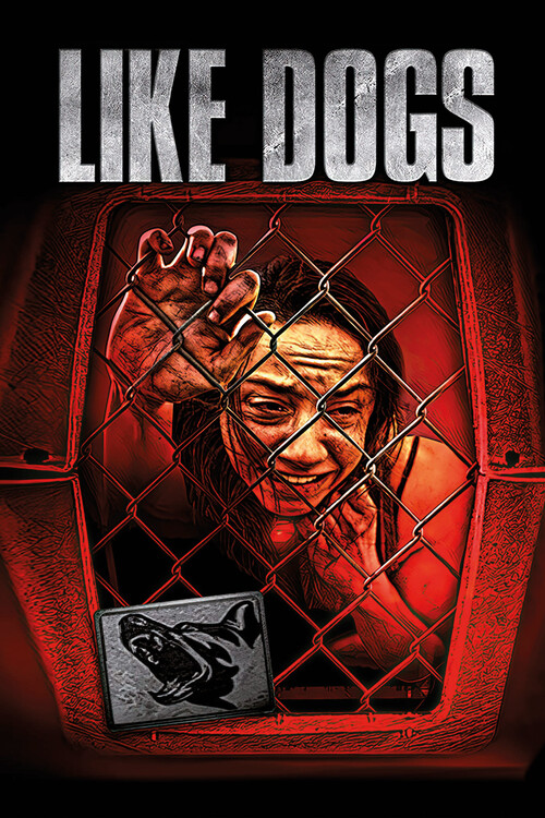Плакат Like Dogs (2021)