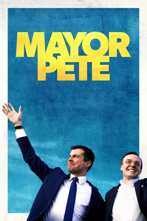 Плакат Mayor Pete (2021)