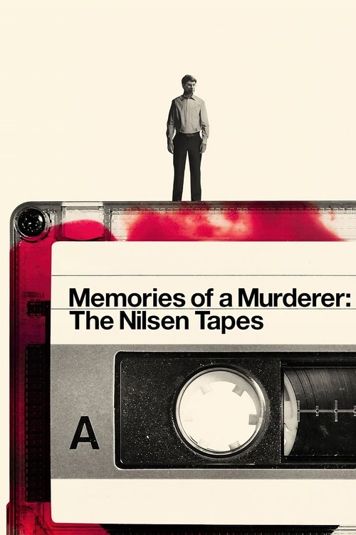 Плакат Memories of a Murderer The Nilsen Tapes (2021)