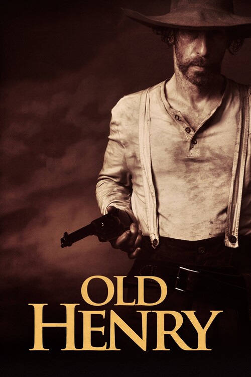 Плакат Old Henry (2021)