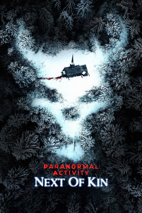 Плакат Paranormal Activity Next of Kin (2021)