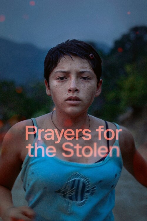 Плакат Prayers for the Stolen (2021)