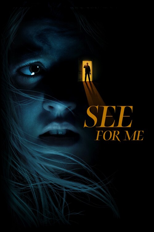 Плакат See for Me (2022)