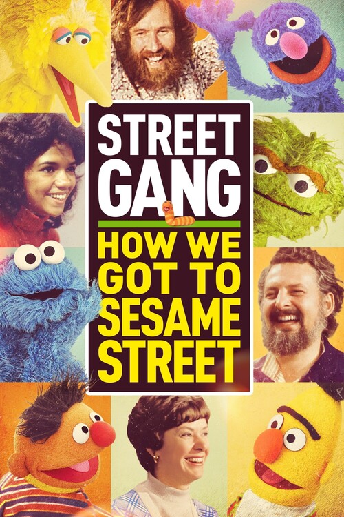Плакат Street Gang How We Got to Sesame Street (2021)