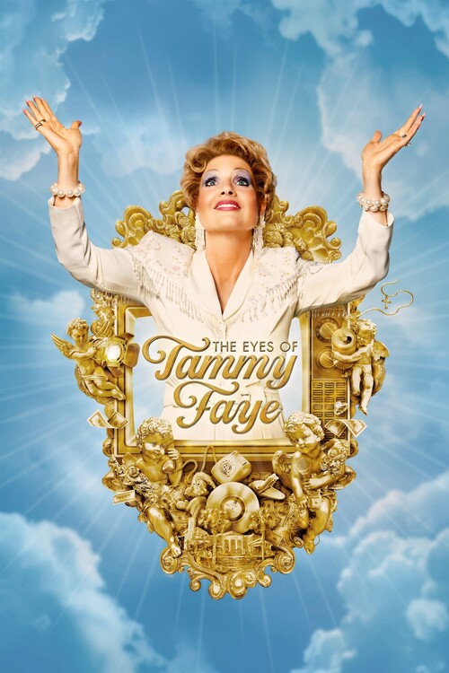 Плакат The Eyes of Tammy Faye (2021)