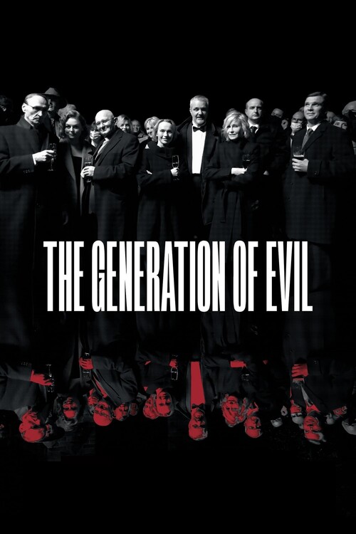 Плакат The Generation of Evil (2022)