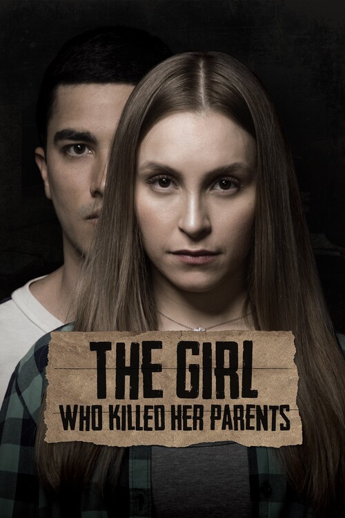 Плакат The Girl Who Killed Her Parents (2021)