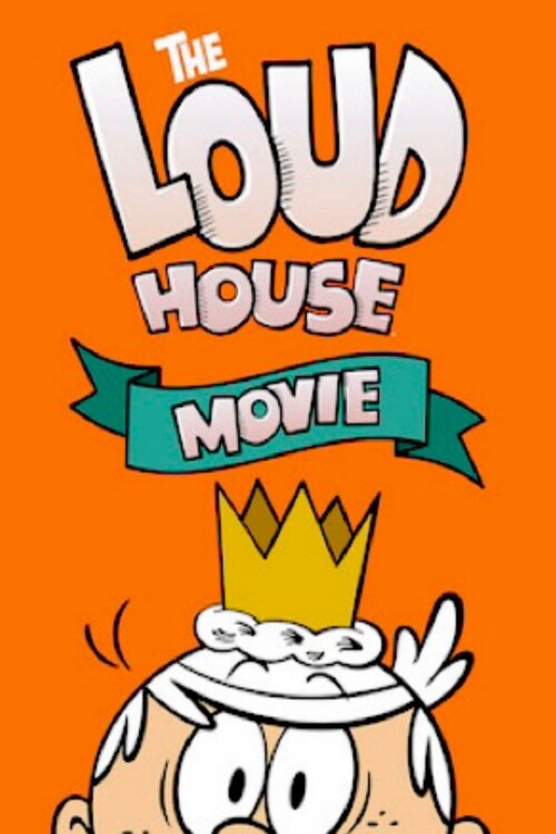 Плакат The Loud House Movie (2021)