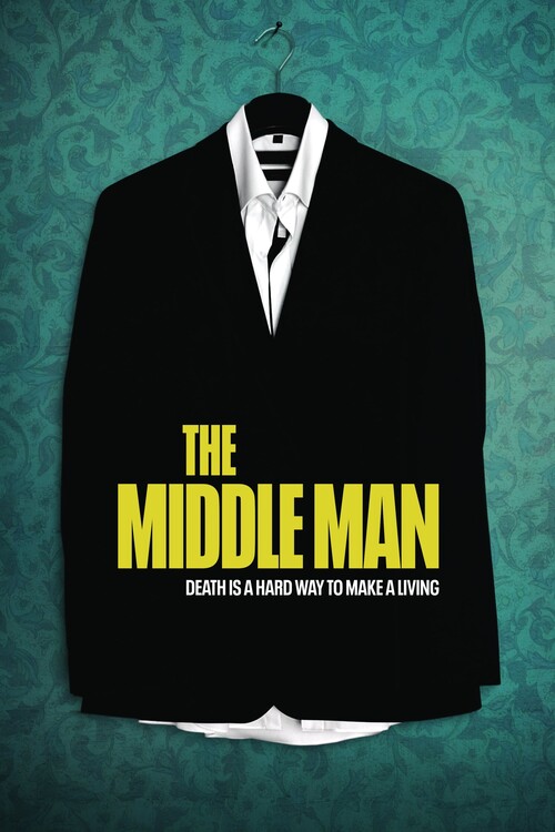 Плакат The Middle Man (2021)