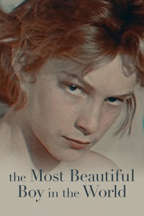 Плакат The Most Beautiful Boy in the World (2021)