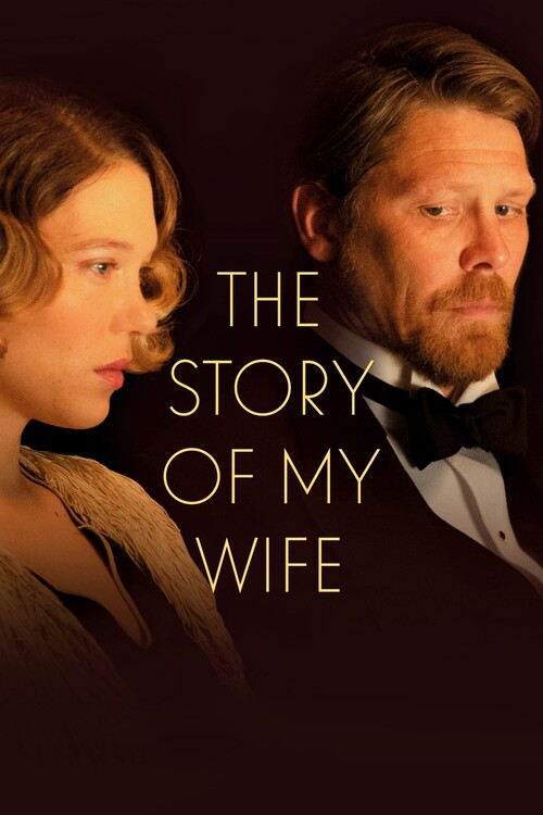 Плакат The Story of My Wife (2021)