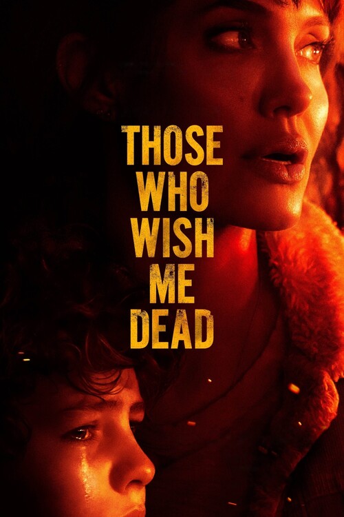 Плакат Those Who Wish Me Dead (2021)