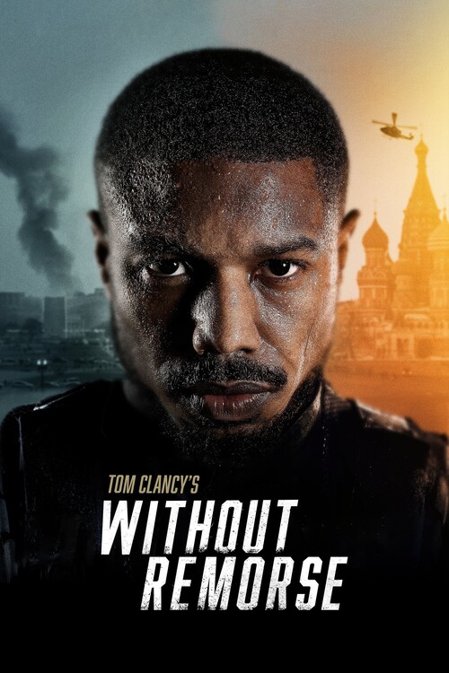 Плакат Tom Clancy_s Without Remorse (2021)
