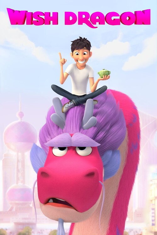 Плакат Wish Dragon (2021)