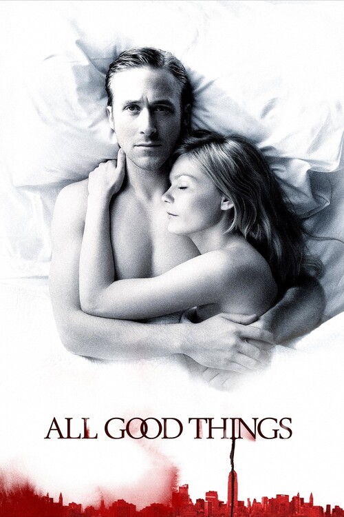 Плакат All Good Things (2010)