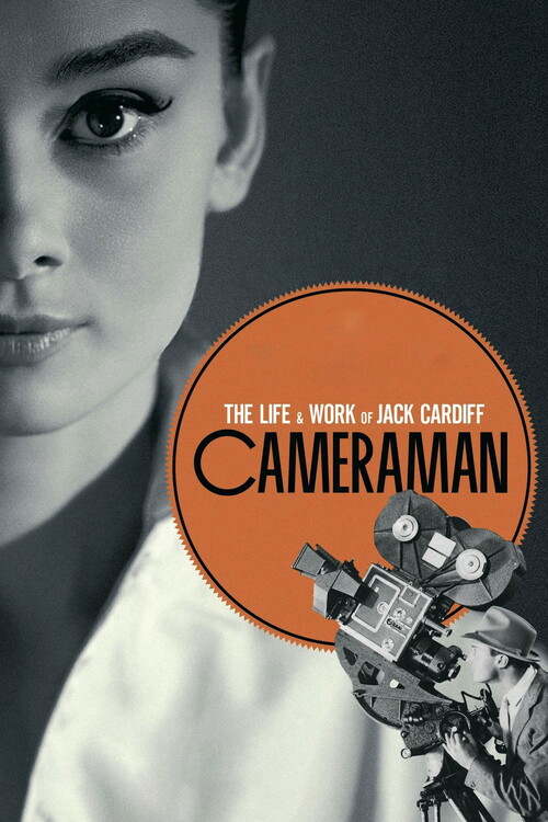 Плакат Cameraman The Life and Work of Jack Cardiff (2010)