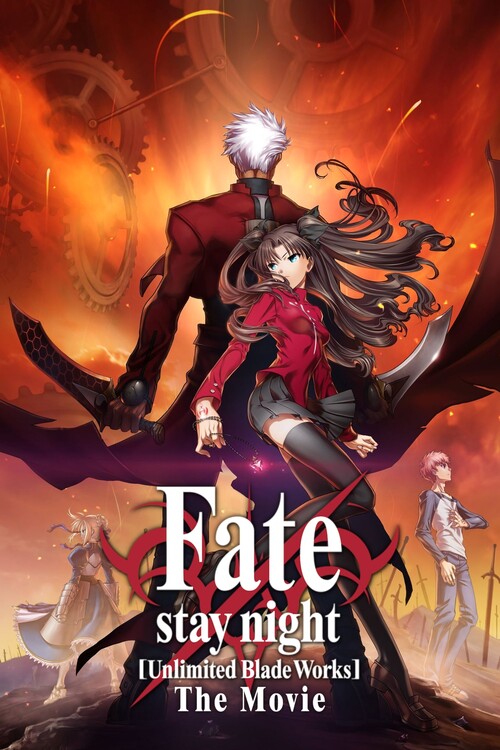 Плакат Fatestay night Unlimited Blade Works (2010)
