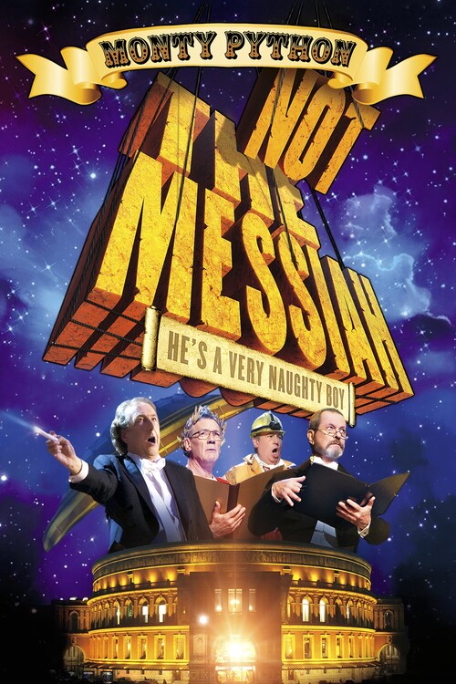 Плакат Not the Messiah (He_s a Very Naughty Boy) (2010)