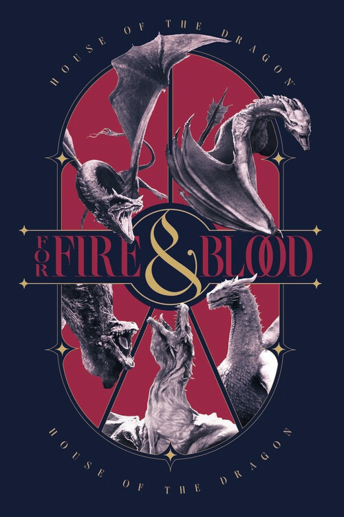 Plakát House of the Dragon - Fire & Blood