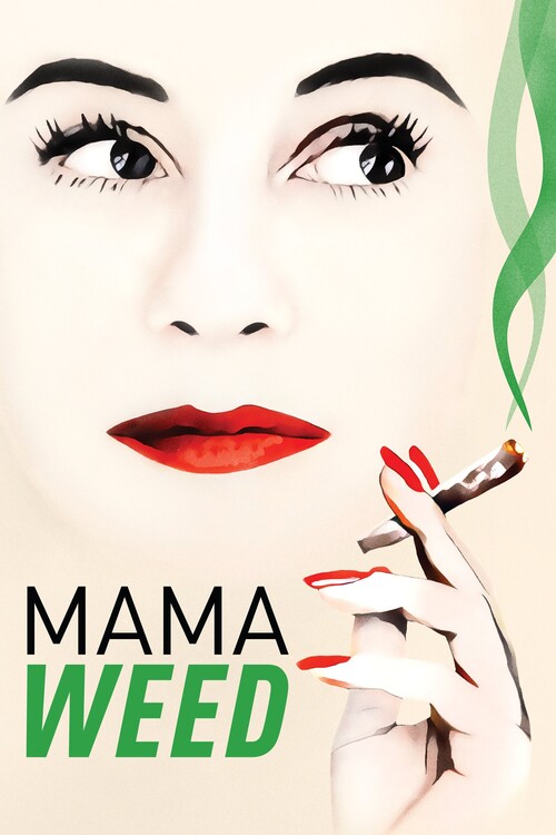 Αφίσα Mama Weed (2020)