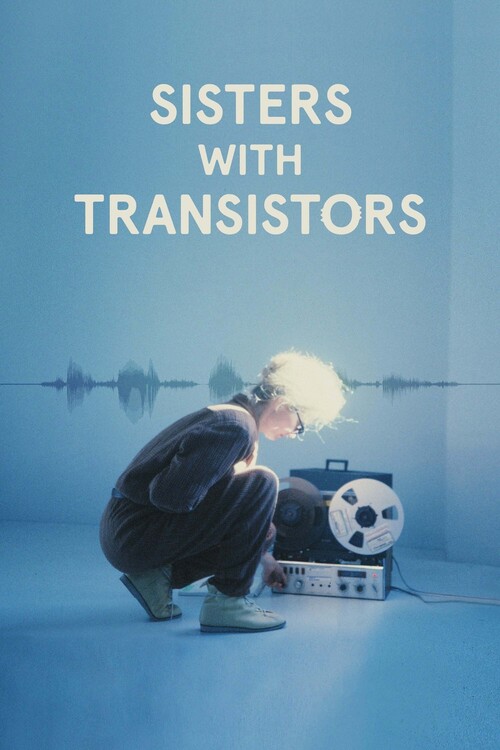 Poster Sisters with Transistors (2021)