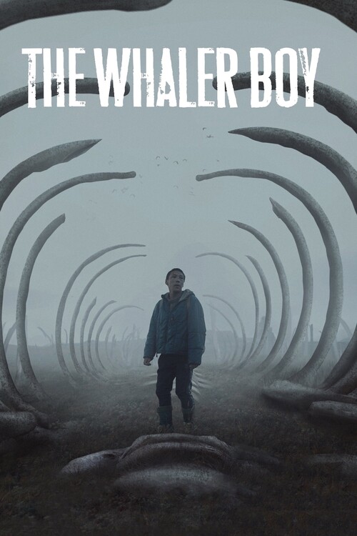Αφίσα The Whaler Boy (2020)