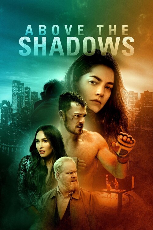 Αφίσα Above the Shadows (2019)