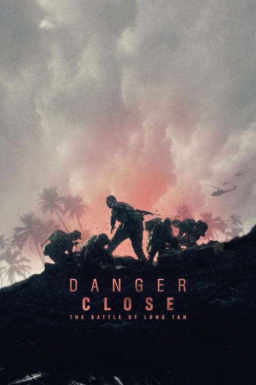 Αφίσα Danger Close The Battle of Long Tan (2019)