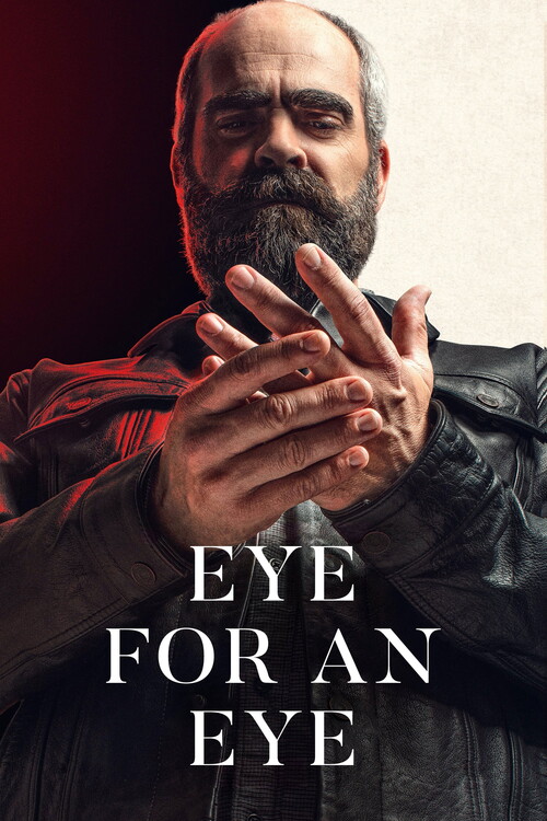 Αφίσα Eye for an Eye (2019)