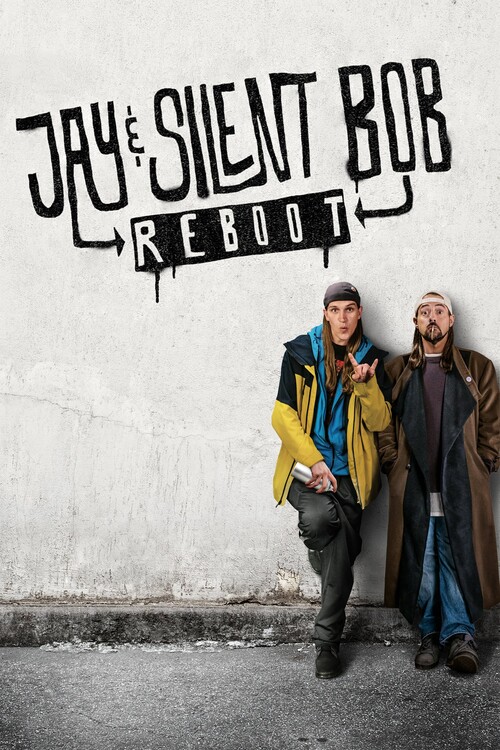 Poster Jay and Silent Bob Reboot (2019)