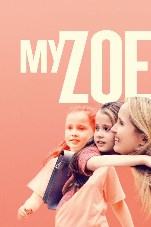 Αφίσα My Zoe (2019)